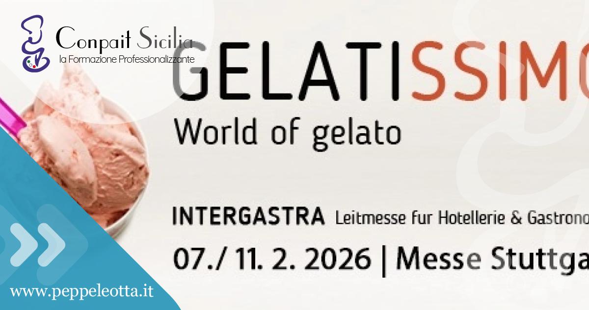 PEPPE LEOTTA ALTA FORMAZIONE CONPAIT SICILIA SCUOLA PASTICCERIA GELATISSIMO -World of gelato
